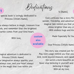 May include: A white marble-textured background featuring the title Dedications in black script. Four distinct text templates are numbered 1 through 4, each containing personalized messages for a princess. A pink circle states custom also available.