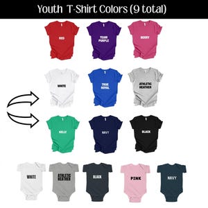 May include: A visual guide to t-shirt colors for toddlers, youth, and infants. The image shows nine different youth t-shirt colors, six toddler t-shirt colors, and five infant bodysuit colors.