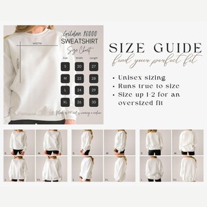 May include: White Gildan 18000 sweatshirt with a size chart. The size chart shows measurements for sizes S, M, L, and XL. The size guide states the sweatshirt is unisex, runs true to size, and to size up for an oversized fit.