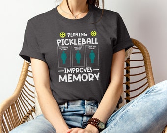 Funny Pickleball Improves Memory Graphic T-Shirt