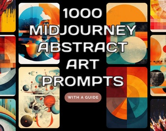 May include: A collage of abstract art images with the text "1000 Midjourney Abstract Art Prompts with a Guide". The images are in a variety of colors and styles, including geometric shapes, circles, and lines.