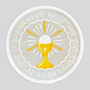 O Sacrament Most Holy - Eucharist | Christian Woven Patch Iron On