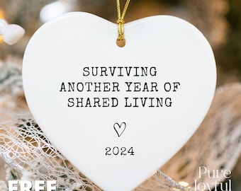 Surviving Another Year of Shared Living Ornament - Funny Roommate Christmas Gift, Roomie Keepsake, College Roommate Ornament, Dorm Decor