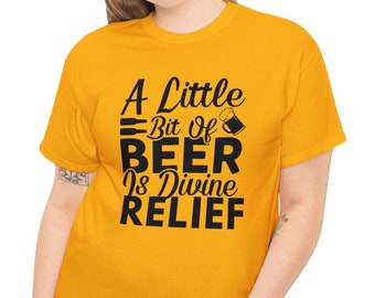 Divine Relief T-shirt, Divine shirt, Funny shirt, Men shirt, Funny Tee, Women Gift, Beer Shirt,  boys Shirt, Christian shirt, Relief T-shirt
