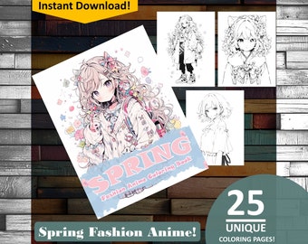 May include: A digital coloring book featuring 25 unique pages of anime characters in spring fashion. The cover features a girl with pink hair and a pink bow, wearing a white sweater and a backpack. The title of the book is "SPRING Fashion Anime Coloring Book".