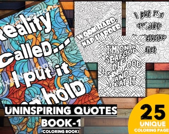 Funny Uninspiring Quotes Coloring Book – 25 Printable Pages (Digital Download)
