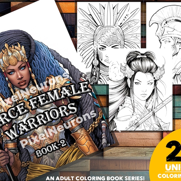 Empowering Female Warrior Coloring Book - 25 Inspiring Portrait Drawings of Fierce Women from Diverse Cultures and Ethnicity, Digital Art