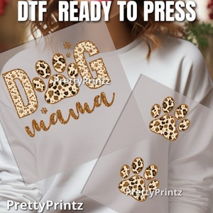 Ready to press Dog Mama Custom DTF Transfer, Custom Names Transfer, Gift For Dog Mama Dtf, Dog Lover Vibrant Colors,High Resolution Images