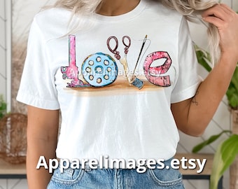 Ready to Press LOVE Sewing DTF, Sewing Transfer, Seamstress Shirt, Gift Idea, Unique Gift, Love Image, DTF Print Shop, Perfection Prints