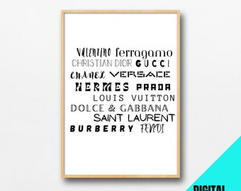 May include: A printable digital download featuring a list of luxury fashion brands in black text on a white background. The brands listed are Valentino, Ferragamo, Christian Dior, Gucci, Chanel, Versace, Hermes, Prada, Louis Vuitton, Dolce & Gabbana, Saint Laurent, Burberry, and Fendi.