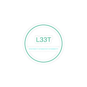 May include: A circular sticker featuring a green outline and the text L33T in green. Below the text, a horizontal line separates the upper section from a lower section containing the binary code 01010011 01000101 01000011 in light blue.