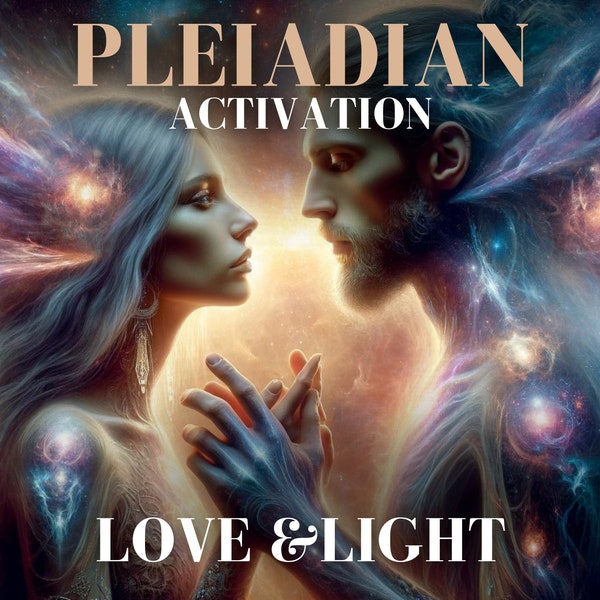 Pleiadian Starseed Activation