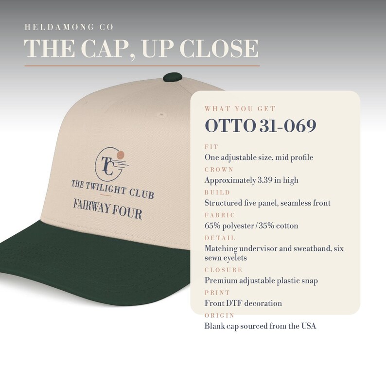 May include: A beige cap with a dark green brim featuring the text THE TWILIGHT CLUB FAIRWAY FOUR and a circular logo. An adjacent information panel lists specifications including OTTO 31-069, one adjustable size, 3.39 inch crown, and 65% polyester/35% cotton.