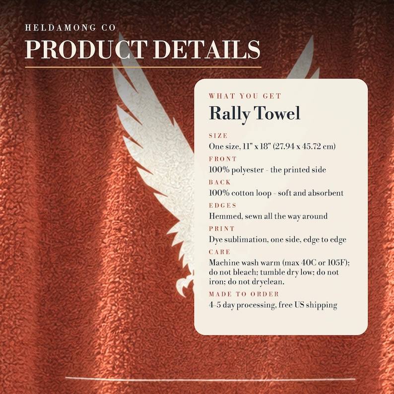 May include: A rust-colored rally towel featuring a white eagle graphic and a product details overlay. The text specifies a size of 11 inches by 18 inches, a 100% polyester front, a 100% cotton loop back, hemmed edges, and dye sublimation printing.