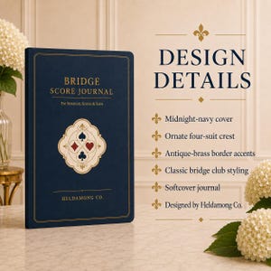 May include: A midnight-navy softcover bridge score journal with gold border accents. The cover features the text BRIDGE SCORE JOURNAL, For Notation, Scores & Stats, and HELDAMONG CO., with an ornate four-suit crest in the centre.