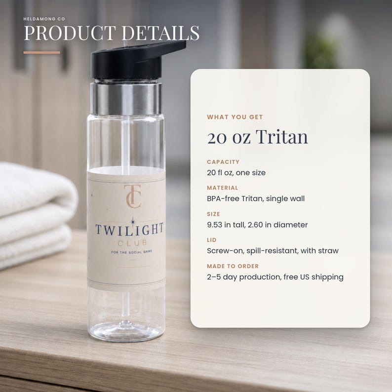 May include: A clear 20 oz Tritan water bottle with a black screw-on lid and straw. The bottle features a label with the text Twilight Club for the social game. Product details list a 20 fl oz capacity, BPA-free material, and 9.53 inch height.