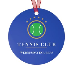 Personalisierter Tennis-Weihnachtsschmuck, individueller Vereinsname, Geschenk für Tennisteams, zweiseitiger Metallschmuck, Geschenk für Tennisspieler Bild 6