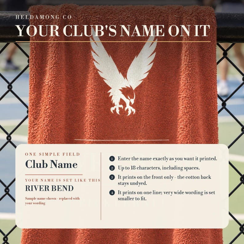 May include: A burnt orange towel featuring a white eagle graphic and the text HELDAMONG CO YOUR CLUB'S NAME ON IT. An overlay box provides instructions for custom text, including the example RIVER BEND and four numbered points.