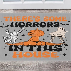 There&#39;s Some Horrors In This House Doormat, Funny Ghost Pumpkin Door Mat, Halloween Welcome Mat, Spooky Season Halloween Front Door Mat