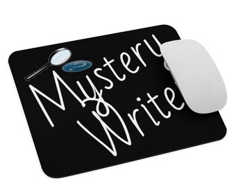 Mystery Writer Mousepad, Mystery Author, Author Gifts, for Men, for Women, Author swag, Writer birthday, Writer at work, Inspiration
