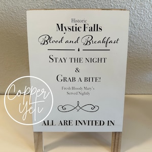 Mystic Falls Blood and Breakfast Sign