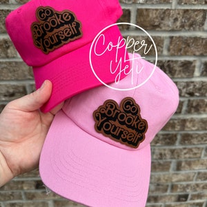 Pink Go Brooke Yourself Hat - One Tree Hill Hat