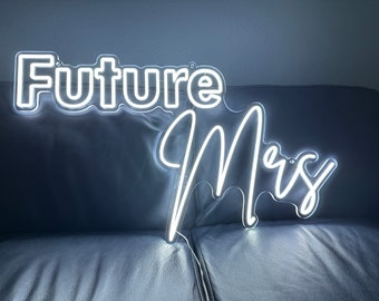 FUTURE Mrs Neon Sign, Perfect for Wedding Event Decor and Wedding Photo Backdrop - Bachelorette and Wedding Shower Parties