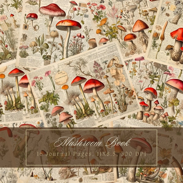 Mushroom Junk Journal Kit Vintage Botanical Toadstool Journal Digital Paper Scrapbooking Herbal Garden Collage Sheets Printable Shabby Pages