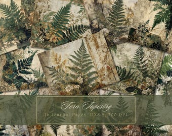 May include: A collection of journal pages with a fern tapestry design. The pages feature a vintage aesthetic with illustrations of ferns, flowers, and foliage in shades of green, brown, and beige. The text on the image reads "Fern Tapestry" and "16 Journal Pages, 11X8.5, 300 DPI."