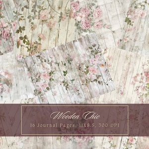 Shabby Wood Junk Journal Kit White Rustic Floral Pages Wooden Texture Digital Paper Scrapbooking Rose Journal Page Vintage Ephemera Roses