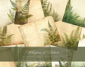 May include: A set of 16 digital journal pages featuring a vintage, aged paper texture with fern silhouettes. The pages are 11x8.5 inches and 300 DPI. "Whispers of Nature" is written in a decorative font at the bottom of the image.