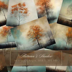 May include: A collage of 10 digital journal pages featuring watercolor-style illustrations of trees with orange and brown leaves in a misty forest setting. The text "Autumn's Shadow" and "10 Journal Pages, 11x8.5, 300 DPI" is displayed on the bottom of the collage.