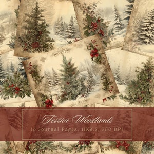 May include: A collection of vintage-style journal pages featuring winter woodland scenes. Each page displays illustrations of snow-covered pine trees, holly, and winter landscapes. The text "Festive Woodlands" is displayed on a burgundy banner.