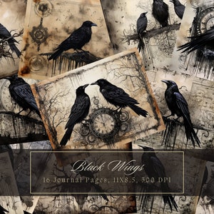 May include: A set of 16 digital journal pages featuring black crows and clock imagery. The pages are designed in a vintage style with a distressed, aged look.  The text "Black Wings" and "16 Journal Pages, 11x8.5, 300 DPI" is included on the image.