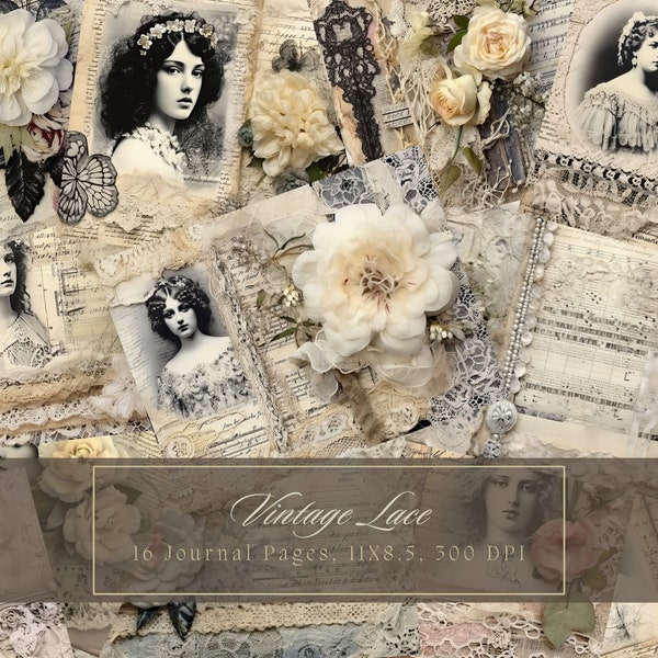 Vintage Lace Junk Journal Kit Shabby Chic Collage Sheets Printable Grunge Digital Paper Scrapbooking Antique Distressed Pages Vintage Photo