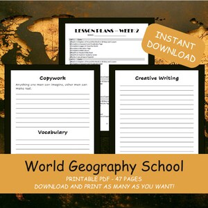 May include: A printable PDF download for a World Geography School curriculum. The cover features a world map, a lesson plan page, and a page with copywork, vocabulary, and creative writing sections. The text "INSTANT DOWNLOAD" is in a yellow box.