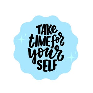 Prenez du temps pour vous Stickers motivants (bleus et roses)