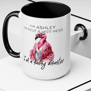 Flamingo Sassy Disaster Mug, Funny Gift Mug, Humorous Flamingo Mug, Sassy Quote Mug, Cute Animal Mug, Coffee Lovers Gift