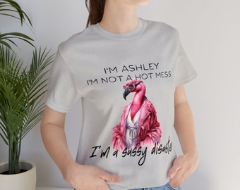 Personalize Sarcastic Woman Shirt Pink Funny Flamingo Lover Present Mom Christmas Gift Sassy Girl Keepsake Cute for friend Aunt