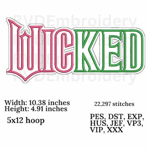 Wicked Embroidery design, Digital design, instant download, digital product, Embroidery Design, Instant Download, 5x12 hoop