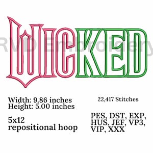 Wicked Applique Embroidery design, Digital design, instant download, digital product, Embroidery Design, Instant Download, 5x12 repositional