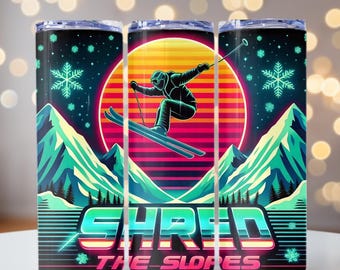 Shred The Slopes png, Skiing Tumbler Wrap, Retro Neon Skier Png, Skiing png, 20oz skinny tumbler wrap, Tumbler wrap for sublimation,PNG File