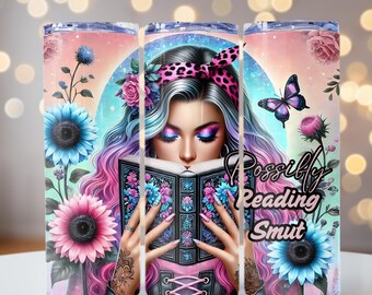 Smut Reading Tumbler Wrap, Dirty Book PNG, Smutty Book PNG, Spicy Book png, 20oz skinny tumbler wrap, Tumbler wrap for sublimation, PNG File