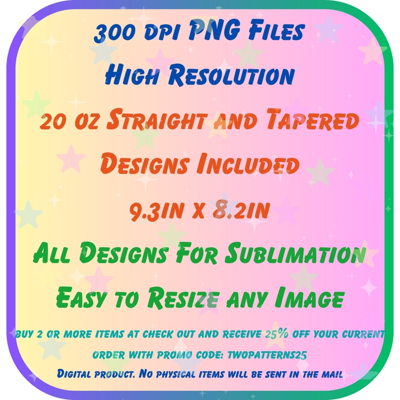 Puede incluir: Una lista de productos digitales para dise&ntilde;os de sublimaci&oacute;n rectos y c&oacute;nicos de 20 onzas. Los dise&ntilde;os miden 9,3 pulgadas por 8,2 pulgadas y est&aacute;n disponibles en archivos PNG de 300 DPI. La lista incluye un descuento por la compra de dos o m&aacute;s art&iacute;culos.