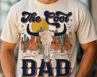 Western The Cool Dad Png, Western Dad Shirt PNG, Retro Western The Cool Dad Design, Happy Father's Day, Dad Life Sublimation, Bull Skull png
