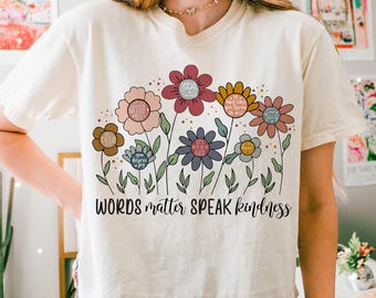 Words matter speak kindness boho floral png, flowers png, inspirational png, kindness png, t shirt png, sublimation design, affirmations png