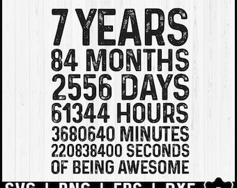 Seventh Birthday Svg Boy, 7 Years Old Svg, 84 Months Seven Years Svg, 7 Years Of Being Awesome Svg Png, 7th Birthday Svg - Instant Download