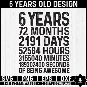 Sechster Geburtstag SVG Junge, 6 Jahre alt SVG, 72 Monate sechs Jahre SVG, 6 Years Of Being Awesome SVG Png, 6. Geburtstag SVG - Sofortiger Download