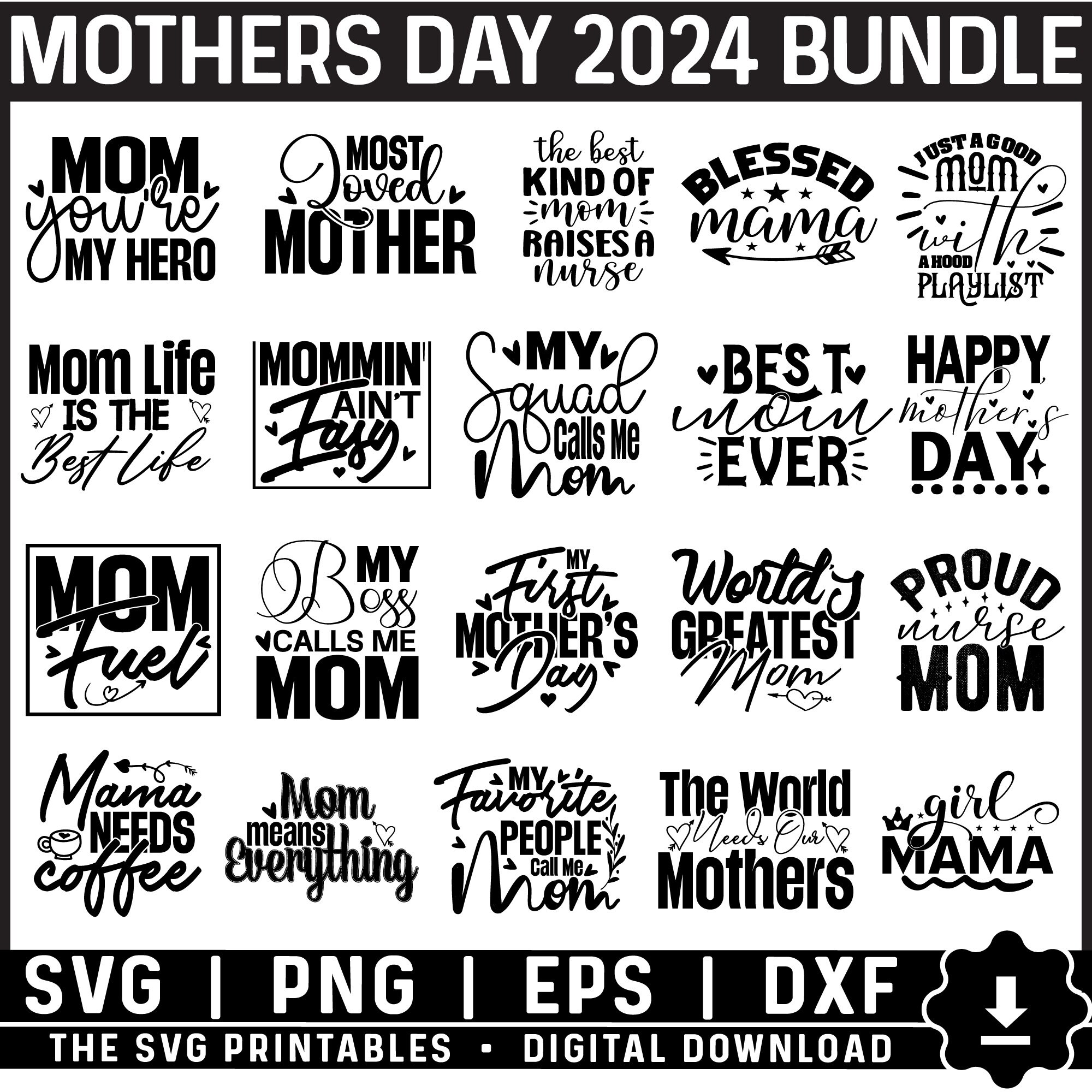Mothers Day SVG Bundle, Mom Quotes Svg Png, Mother's Day 2024 Svg, Mom