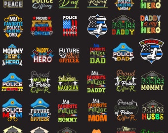 Peut inclure: Une collection de 25 designs graphiques colorés avec du texte sur les policiers, notamment "Police Dad", "Police Mom", "Police Wife", "Future Police Officer", "Proud Son of Police Officer", "Police Legend", "Police Mommy", "Police Daddy", "My Favorite Police Calls Me Dad", "My Favorite Police Calls Me Mom", "My Favorite Police Calls Me Mommy", "Police Retired", "Policeman Not a Magician", "The Legend Has Retired", "Proud Daughter of Police Officer", "Mommy is My Hero", "Daddy is My Hero", and "Police Husband".